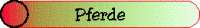 unsere PFERDE